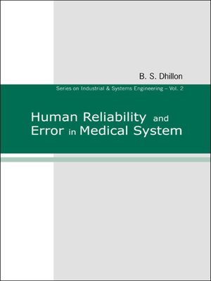 cover image of Human Reliability and Error In Medical System